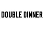 Double Dinner